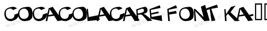 COCACOLACARE FONT KA字体转换